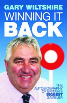 Image of Winning It Back by Gary Wiltshire Book