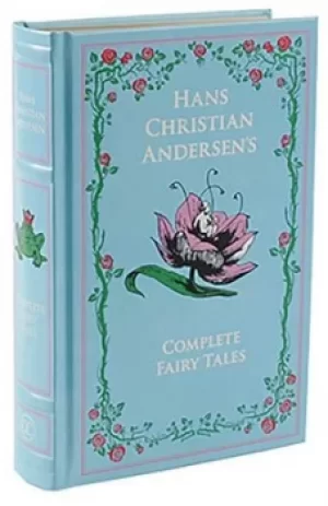 Image of Hans Christian Andersen the Complete Fairy Tales by H. C. Andersen
