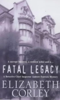 Image of Fatal Legacy by Elizabeth Corley Paperback