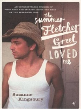 Image of The Summer Fletcher Greel Loved Me by Suzanne Kingsbury Book