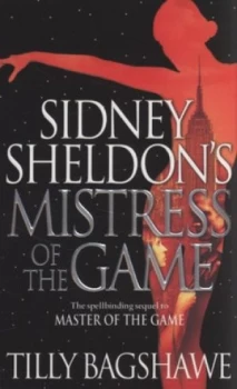 Image of Sidney Sheldons Mistress of the Game by Sidney Sheldon Paperback