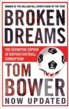Image of Broken Dreams by Tom Bower Paperback