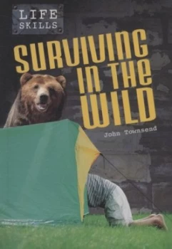 Image of Surviving in the Wild by John Townsend Book