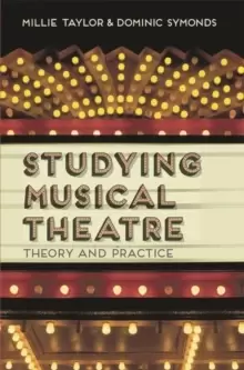 Image of Studying Musical Theatre : Theory and Practice