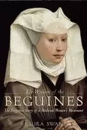 Image of wisdom of the beguines the forgotten story of a medieval womens movement