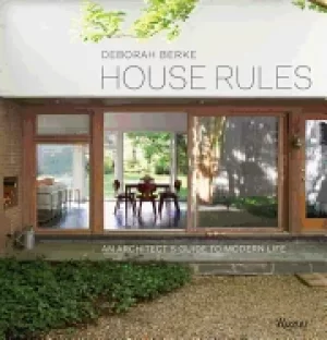 Image of house rules an architects guide to modern life