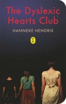Image of The Dyslexic Hearts Club by Hanneke Hendrix Paperback