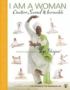 Image of i am a woman creative sacred and invincible essential kriyas For Her in t