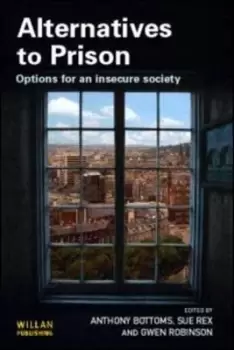 Image of Alternatives to prison by Anthony Bottoms