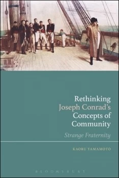 Image of Rethinking Joseph Conrads Concepts of Community by Kaoru Yamamoto Hardback