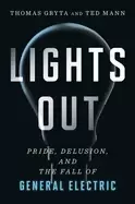 Image of lights out pride delusion and the fall of gener