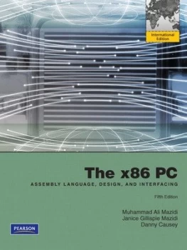 Image of The X86 PC by Muhammad Ali Mazidi Paperback