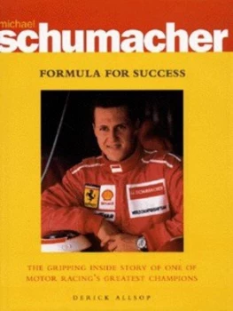 Image of Michael Shumacher by Derick Allsop Hardback