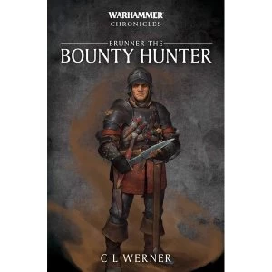 Image of Brunner the Bounty Hunter (Warhammer Chronicles) Paperback - 3 Oct 2019
