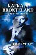 Image of kafka in bronteland signed 1st
