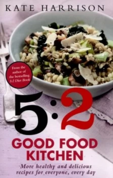 Image of 5 2 Good Food Kitchen by Kate Harrison Paperback