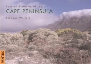 Image of Natural Diversity of the Cape Peninsula by Stephan Wolfart Hardback