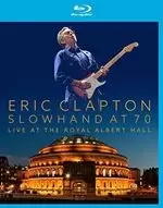 Image of Eric Clapton - Slowhand At 70 Live At The Royal Albert Hall [Blu Ray] (Bluray)