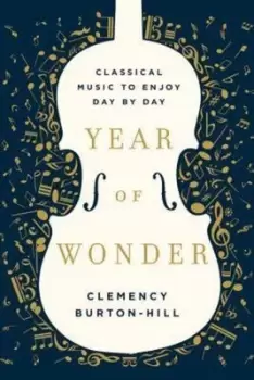 Image of Year of wonder - Clemency Burton-Hill - Hardback - Used