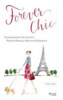 Image of Forever Chic by Tish Jett Hardback