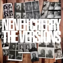 Image of Neneh Cherry: The Versions