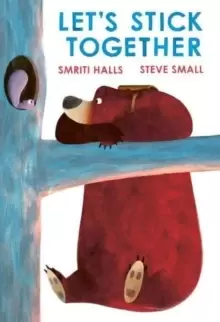 Image of Let's Stick Together : An I'm Sticking With You Story