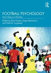 Image of Football Psychology : From Theory to Practice