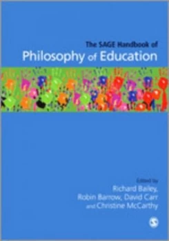 Image of The Sage Handbook of Philosophy of Education by Richard Bailey Paperback