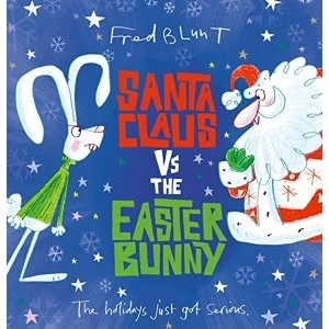 Image of Santa Claus vs The Easter Bunny Hardback 2018