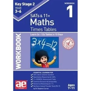 Image of KS2 Times Tables Workbook 1 15 Day Learning Programme for 2x - 12x Tables Mixed media product 2018