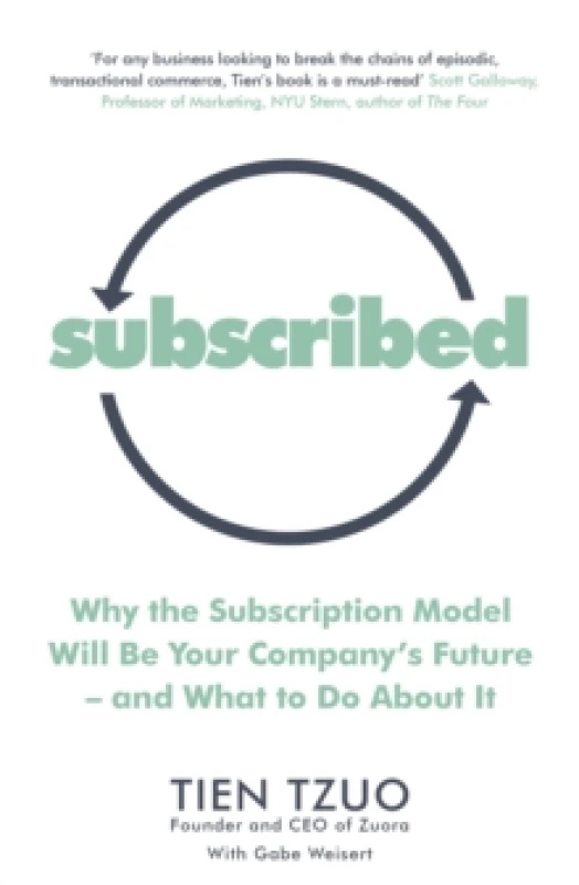 Image of subscribed why the subscription model will be your companys future and what 9780241363669