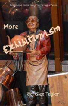 Image of More Exhibitionism by Glen Taylor Paperback