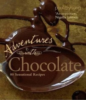 Image of Adventures with Chocolate by Paul a Young Book