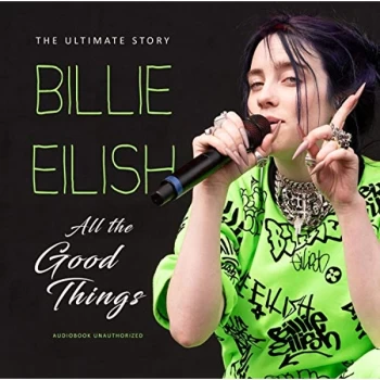 Image of Billie Eilish - All the Good Things CD