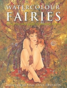 Image of Watercolour Fairies by David Rich and Anna Franklin Paperback