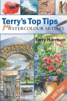 Image of Terrys Top Tips for Watercolour Artists by Terry Harrison Book