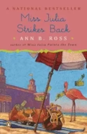 Image of miss julia strikes back a novel