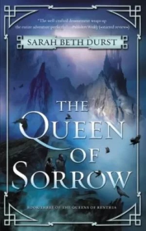 Image of The queen of sorrow by Sarah Beth Durst