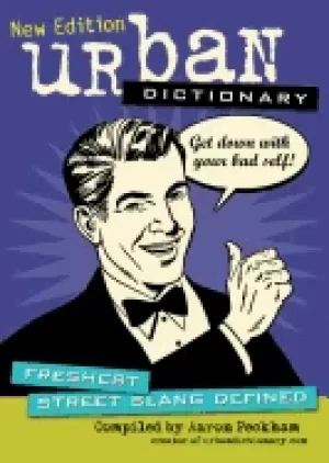 Image of urban dictionary 3 freshest street slang defined