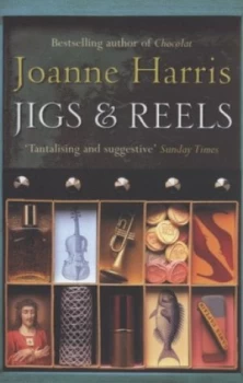 Image of Jigs and Reels by Joanne Harris Paperback