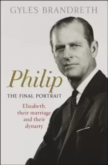 Image of Philip : The Final Portrait - THE INSTANT SUNDAY TIMES BESTSELLER