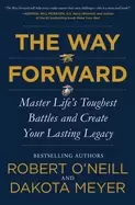 Image of way forward master lifes toughest battles and create your lasting legacy