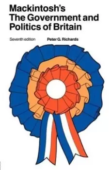Image of Mackintosh's The Government and Politics of by Peter G. Richards