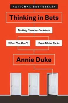 Image of Thinking In Bets by Annie Duke