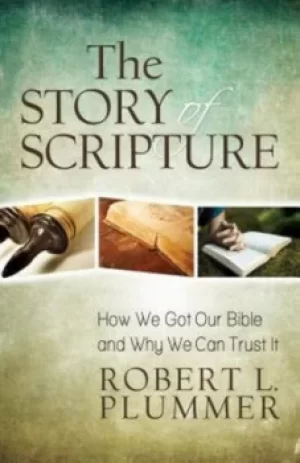 Image of The Story of Scripture by Robert L Plummer
