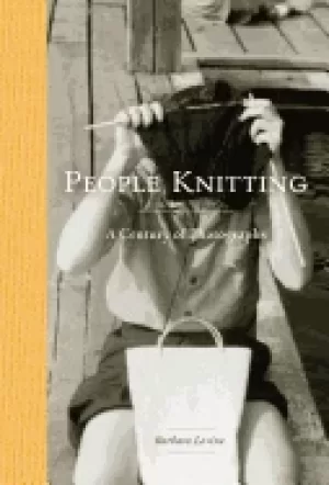Image of people knitting a century of photographs