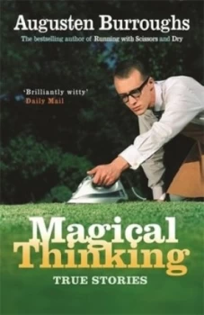 Image of Magical Thinking by Augusten Burroughs Paperback