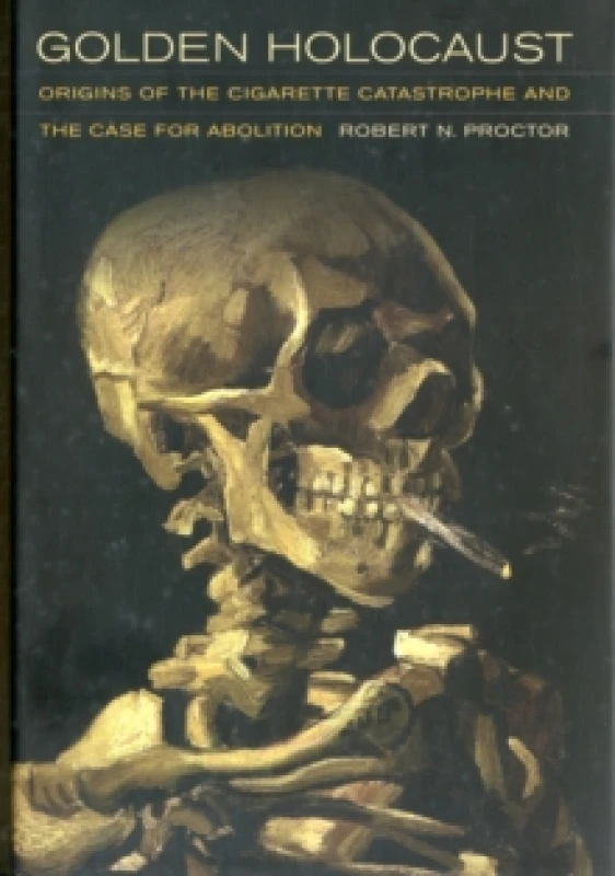 Image of Golden Holocaust by Robert N. Proctor Hardback
