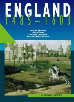 Image of England 1485-1603 by Derrick Murphy Paperback
