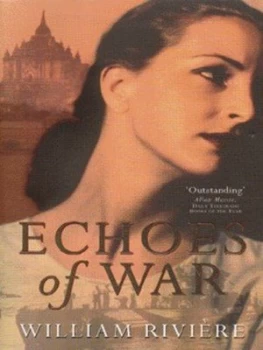 Image of Echoes of War by William Riviere Paperback